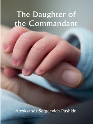 cover image of The Daughter of the Commandant
